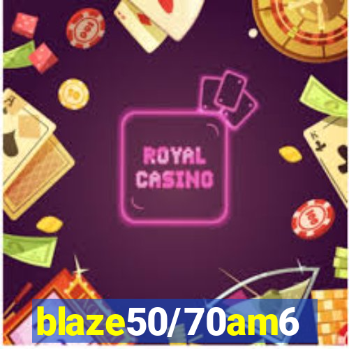 blaze50/70am6