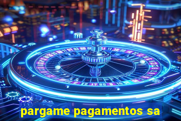 pargame pagamentos sa