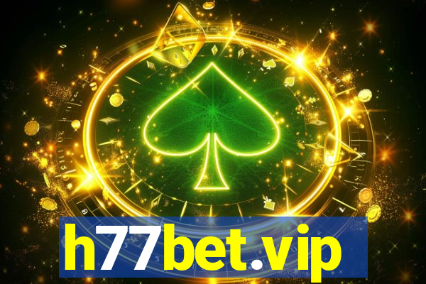 h77bet.vip