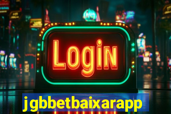 jgbbetbaixarapp