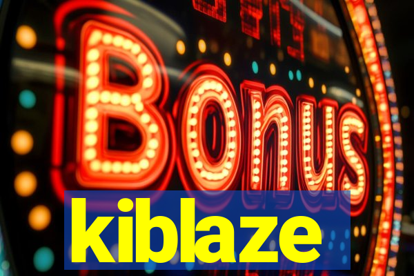 kiblaze