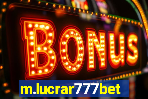 m.lucrar777bet