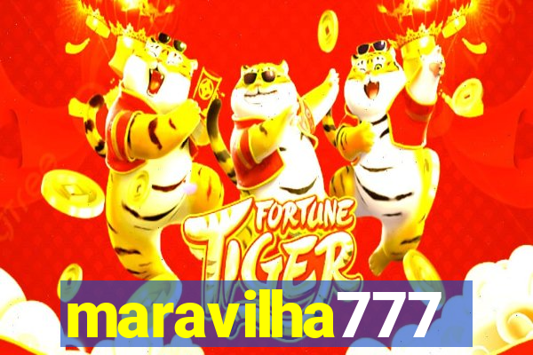 maravilha777