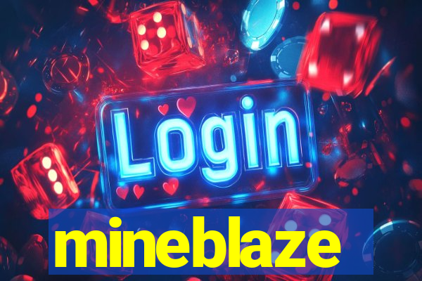 mineblaze