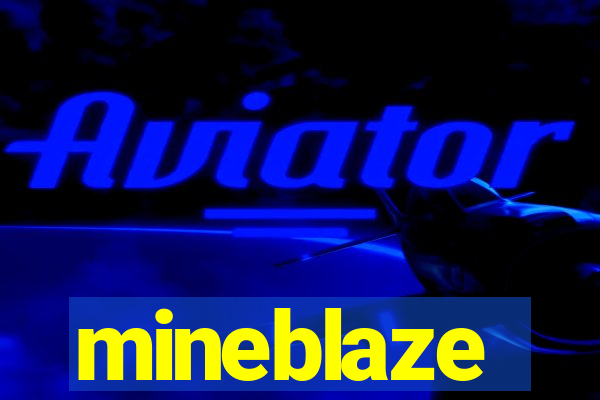 mineblaze