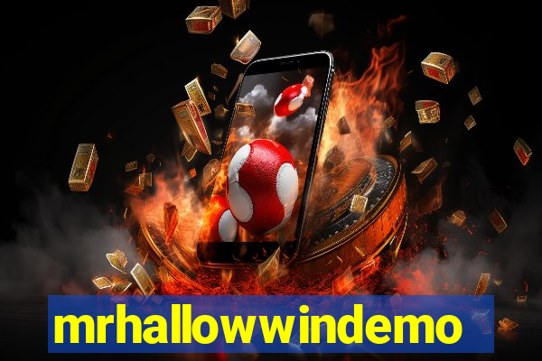 mrhallowwindemo