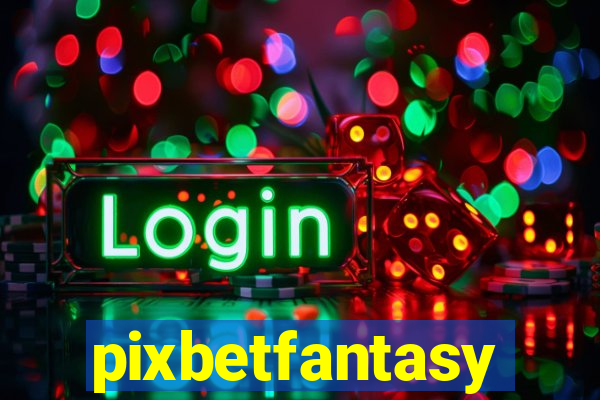 pixbetfantasy