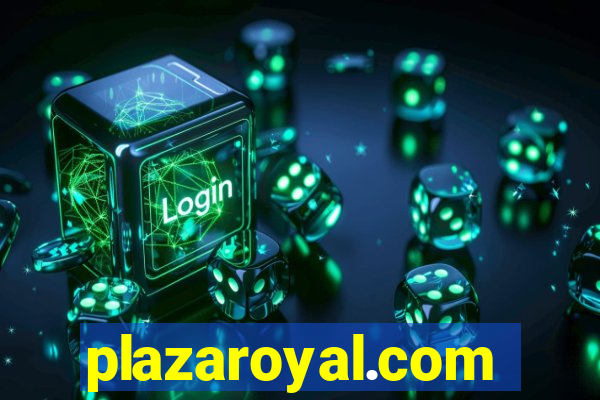 plazaroyal.com